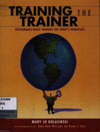 Image of Training the trainer : performance-based training for today's workplace